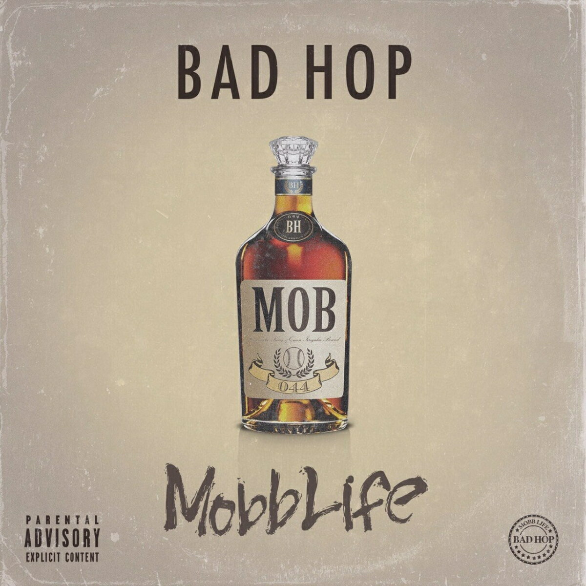 Mobb Life BAD HOP