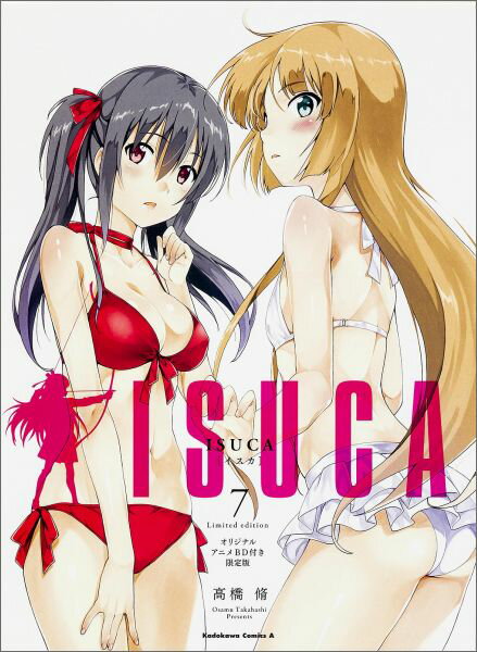 ISUCA　（7）　オリジナルアニメBD付き限定版