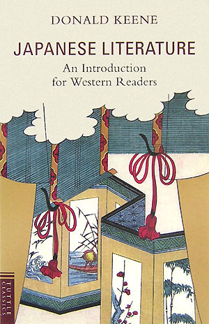 Japanese literature 日本文学の手引（英文版） （Tuttle classics） ドナルド キーン