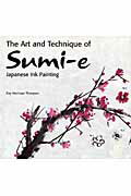 The　art　and　technique　of　sumi-e