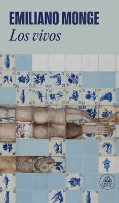 Los Vivos / The Living SPA-VIVOS / THE LIVING [ Emiliano Monge ]