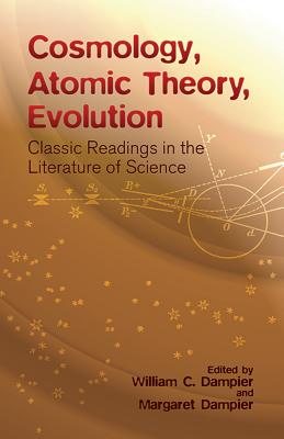 Classic examination of the three major subjects at the heart of science: cosmogony, atomic theory, and evolution. Each area features readings that present a continuous story, conveying the excitement of the process of scientific discovery and growth of knowledge from earliest to modern times. 1959 edition. 36 figures. 7 tables.