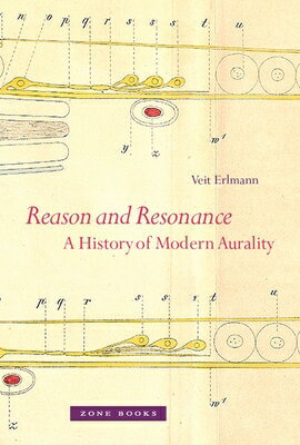 Reason and Resonance: A History of Modern Aurali