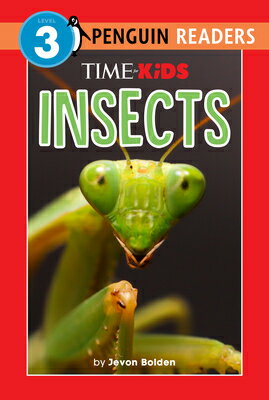Time for Kids: Insects TIME FOR KIDS INSECTS （Time for Kids） [ Jevon Bolden ]