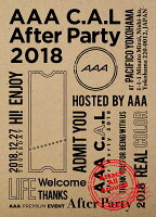 AAA C.A.L After Party 2018(スマプラ対応)
