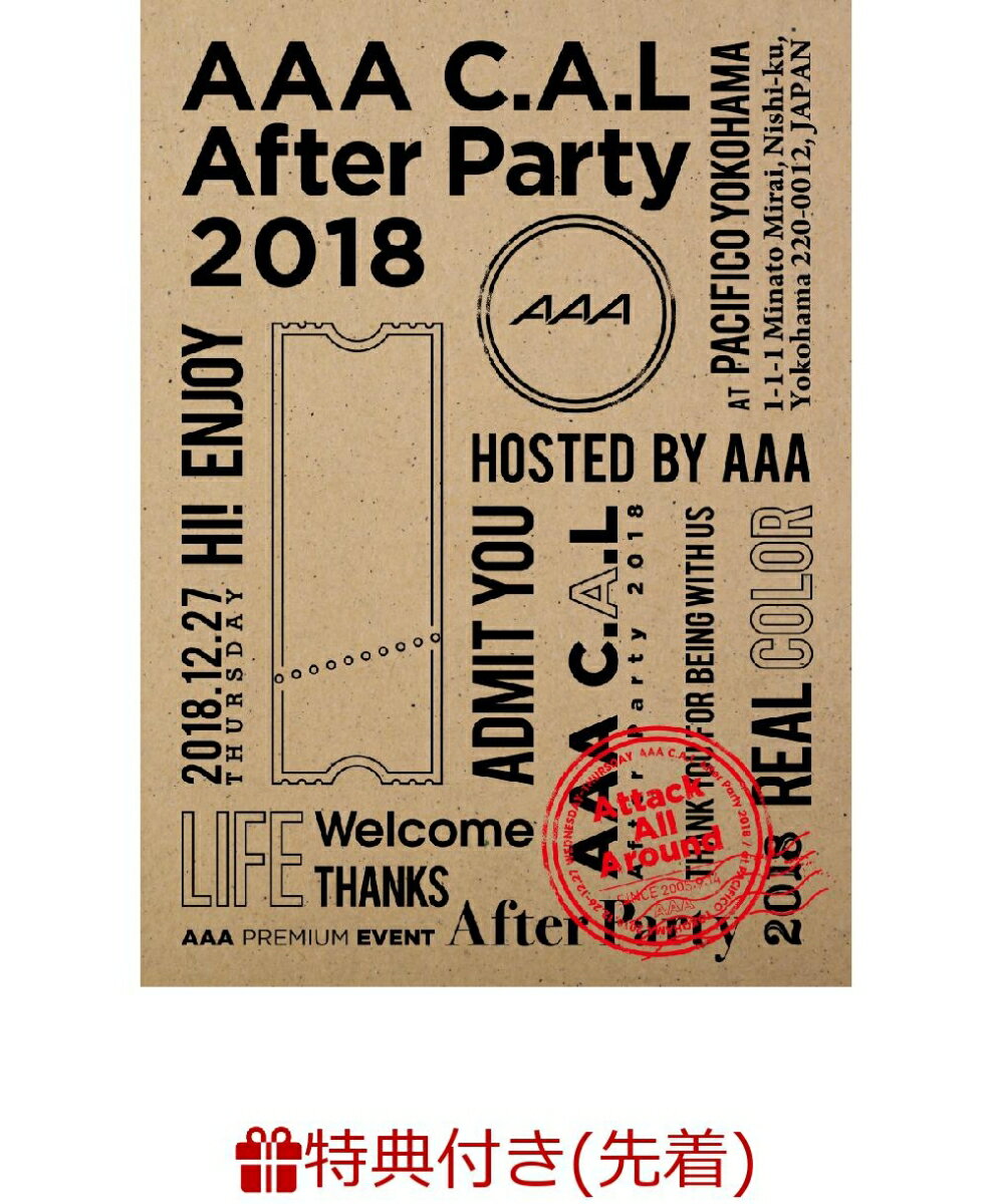 【先着特典】AAA C.A.L After Party 2018(スマプラ対応)(ポストカード付き)