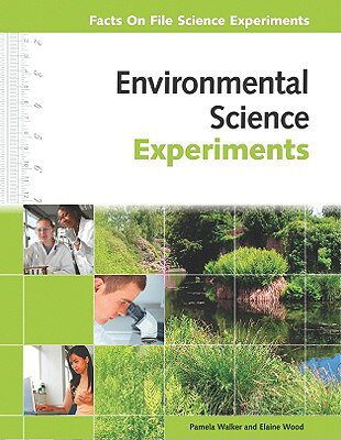 Environmental Science Experiments ENVIRONMENTAL SCIENCE EXPERIME （Facts on File Science Experiments） 
