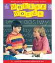 Making Words: Multilevel, Hands-On, Developmentally Appropriate Spelling and Phonics Activities MAKING WORDS （Making Words） Patricia M. Cunningham