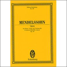 【輸入楽譜】メンデルスゾーン, Felix: ピアノ三重奏曲 第1番 ニ短調 Op.49: スタディ・スコア