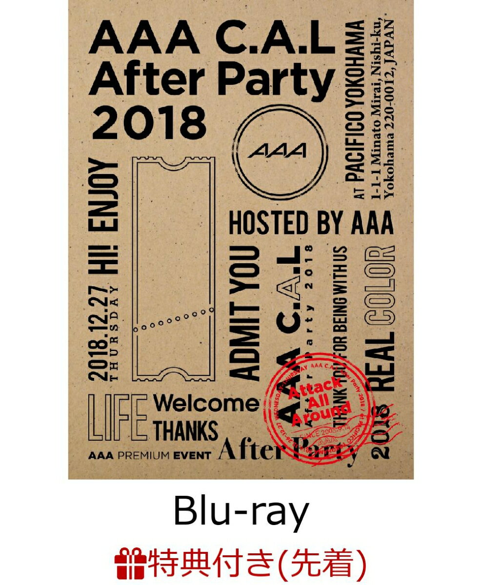 【先着特典】AAA C.A.L After Party 2018(スマプラ対応)(ポストカード付き)【Blu-ray】