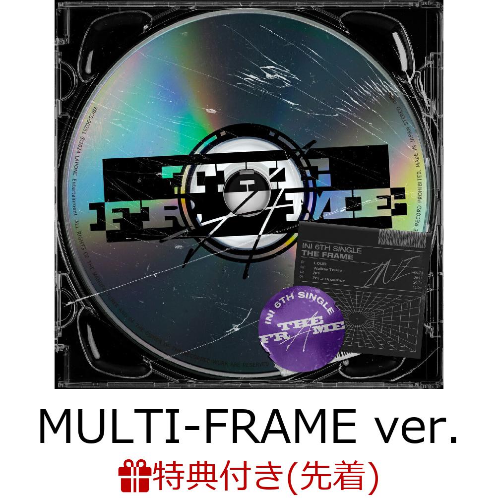 【先着特典】【クレジットカード決済限定】THE FRAME (MULTI-FRAME ver. CD ONLY)(INI 6TH SINGLE ”THE FRAME” PREMIUM SHOW CASEご招待エントリーコード1件) [ INI ]