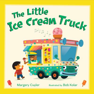 The Little Ice Cream Truck LITTLE ICE CREAM TRUCK Little Vehicles [ ...