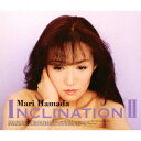 INCLINATION 2 浜田麻里