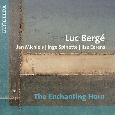 Composer: Ma Line - 【輸入盤】『魅惑のホルン』　リュック・ベルジェ [ Horn Classical ]