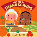 FIRST THANKSGIVING,THE:LIFT-THE-FLAP(BB) NANCY DAVIS