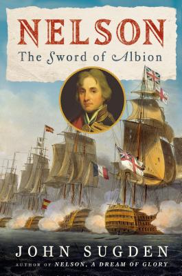 Nelson: The Sword of Albion NELSON （John MacRa