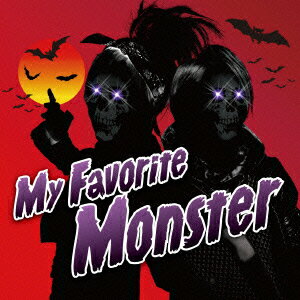 My Favorite Monster(初回限定盤 CD+DVD)