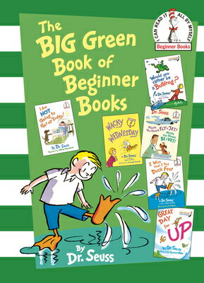 The Big Green Book of Beginner Books BIG GREEN BK OF BEGINNER BKS （Beginner Books） [ Dr Seuss ]