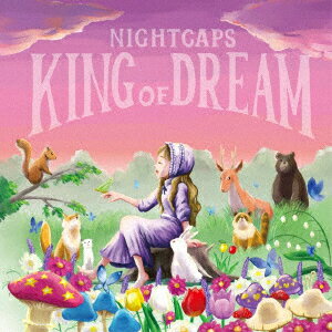 KING OF DREAM [ ナイトキャップス ]