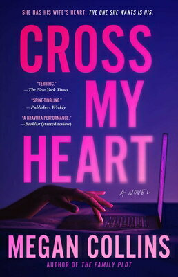 Cross My Heart CROSS MY HEART [ Megan Collins ]