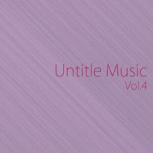 Untitle Music Vol.4
