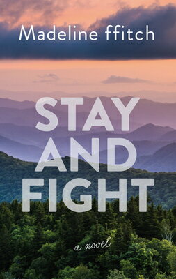 Stay and Fight STAY & FIGHT -LP [ Madeline Ffitch ]