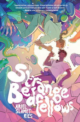 Strange Bedfellows: A Graphic Novel STRANGE BEDFELLOWS [ Ariel Slamet Ries ]