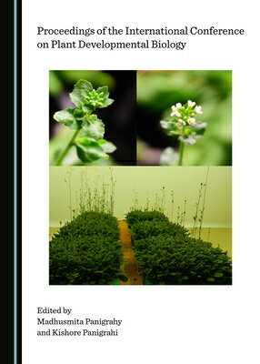 Proceedings of the International Conference on Plant Developmental Biology PROCEEDINGS OF THE INTL CONFER 