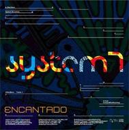 【輸入盤】Encantado [ System 7 ]