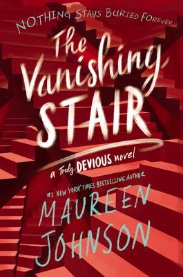 The Vanishing Stair VANISHING STAIR （Truly Devious） [ Maureen Johnson ]