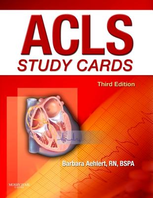 ACLS Study Cards ACLS STUDY CARDS 3/E [ Barbara J. Aehlert ]