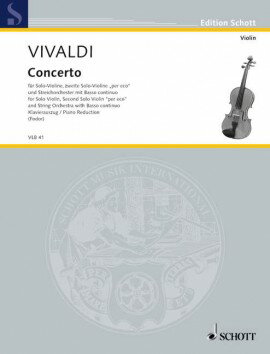 【輸入楽譜】ヴィヴァルディ, Antonio: 独奏バイオリンとエコー・バイオリンのための協奏曲 イ長調 F I, N.139 RV 522 「遠くのこだま」/Fodor編