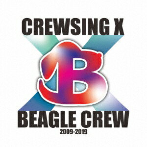 CREWSING X [ ビーグルクルー ]