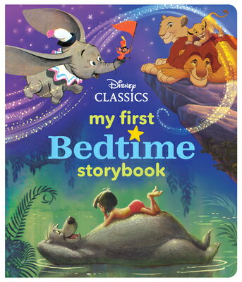 MY FIRST BEDTIME STORYBOOK(H) DISNEY CLASSICS