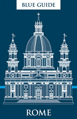 Blue Guide Rome: Thirteenth Edition