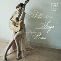 SINGS -Daydream Bossa- Deluxe Edition