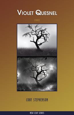 Violet Quesnel VIOLET QUESNEL （New Leaf (Thistledown Press)） 