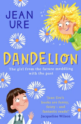 Dandelion DANDELION [ Jean Ure ]