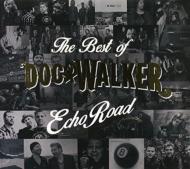 Artist Name: M - 【輸入盤】Echo Road The Best Of Doc Walker [ Doc Walker ]