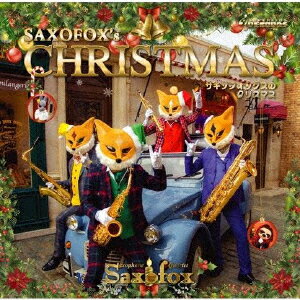 サキソフォックスのクリスマス [ SAXOFOX ]