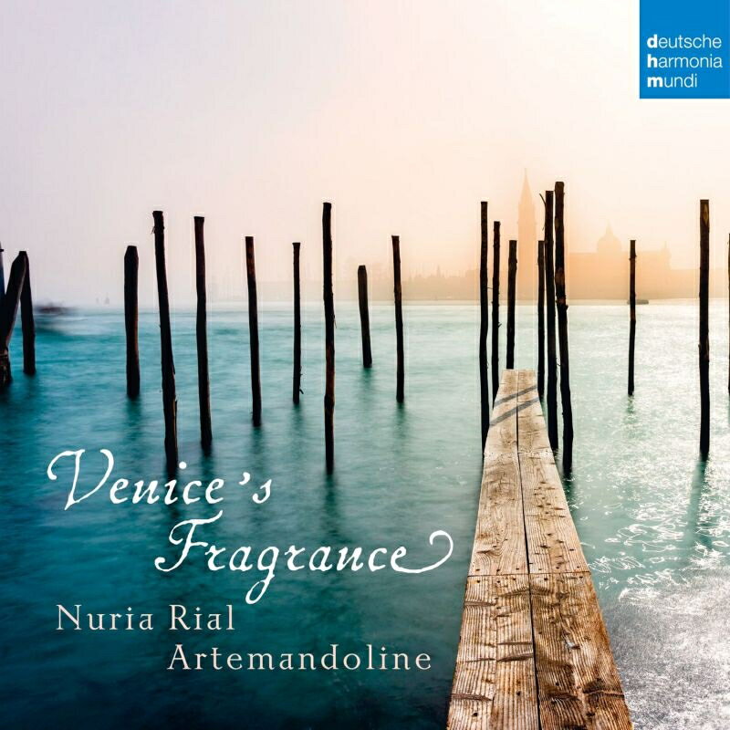 Baroque Classical発売日：2020年06月12日 Venice's Fragrance : Nuria Rial(S) Artemandoline JAN：0194397438123 19439743812 Dhm CD クラシック 古楽・バロック音楽 輸入盤