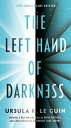 The Left Hand of Darkness LEFT HAND OF DARKNESS （Remembering Tomorrow） [ Ursula K. Le Guin ]