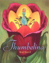 Thumbelina THUMBELINA [ Hans Christian Andersen ]