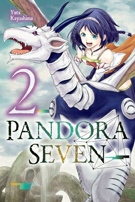 Pandora Seven, Vol. 2 PANDORA 7 VOL 2 （Pandora Seven） [ Yuta Kayashima ]