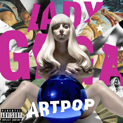 【輸入盤】Artpop 【DVD付き デラックス・エディション】 [ Lady Gaga ]