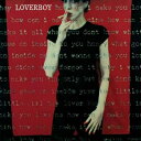 【輸入盤】Loverboy Loverboy