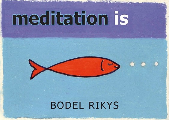 Some things are hard to explain in mere words, and meditation is one of them. Sometimes, it takes an artist of humour, skill and originality. Bodel Rikys is such. In a series of drawings with minimal words she has created memorable images. Memorable because they are both profound and quirkily funny. Memorable because, gently, they actually instruct us in the practice of meditation. Bodel thus creates the outstanding book for the Body, Mind and Spirit Holiday market. A meditation teacher and professional artist, Bodel has always been particularly interested in making meditation accessible and enjoyable. In MEDITATION IS. her artworks and words do just that.