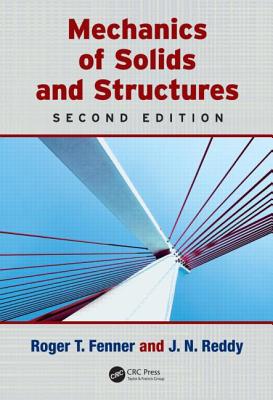Mechanics of Solids and Structures MECHANICS OF SOLIDS & STRUCTUR （Applied and Computational Mechanics） 