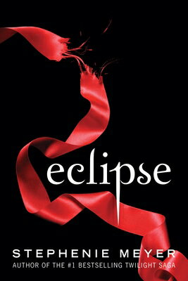 Eclipse ECLIPSE Twilight Saga [ Stephenie Meyer ]