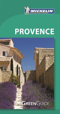 Michelin Green Guide Provence MICHELIN GREEN GD PROVENCE 9/E （Green Guide/Michelin） [ ー ]